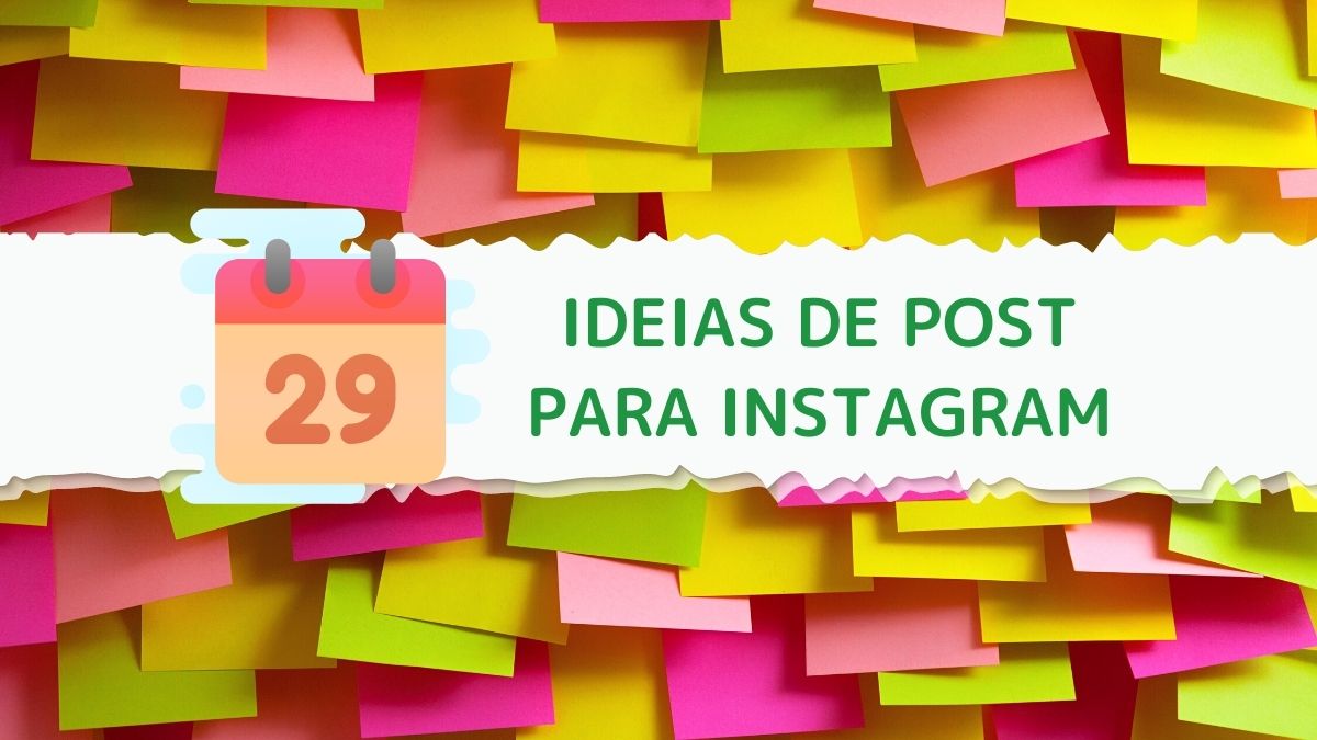 Ideias de post para Instagram